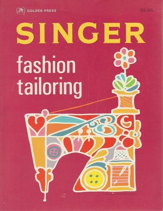 Книга «Singer Fashion Tailoring», Jessie Hutton, 1973