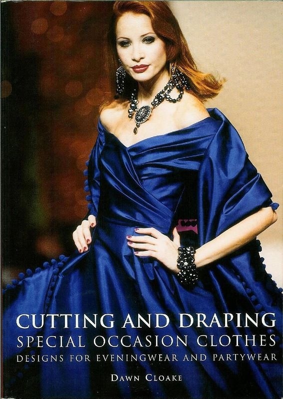 Книга «Cutting and Draping Special Occasion Clothes», 2003