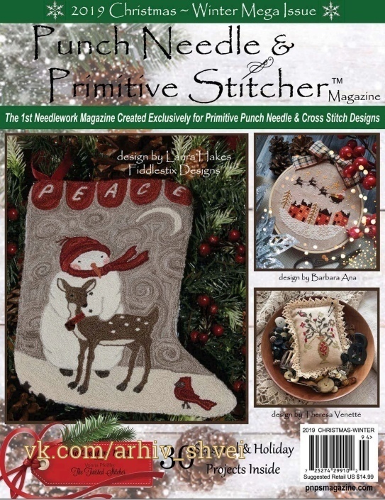 Журнал «Punch Needle & Primitive Stitcher», зима/Рождество 2019