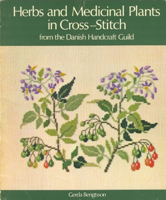 Книга «Herbs and medicinal plants in cross-stitch», Gerda Bengtsson, 1978
