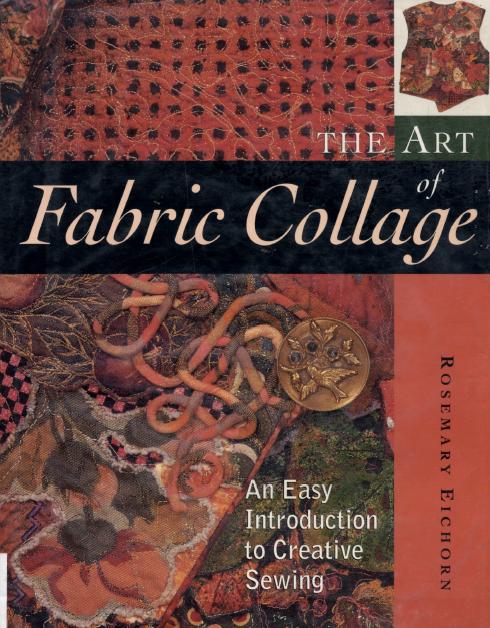 Книга «The Art of Fabric Collage»